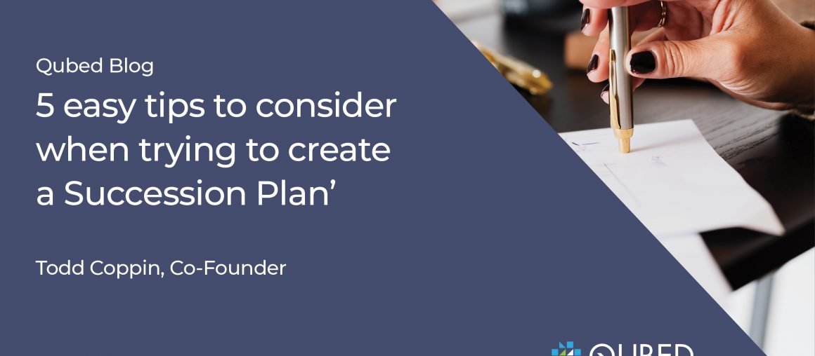 5 easy tips to consider when trying to create a Succession Plan