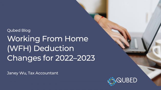Working From Home (WFH) Deduction Changes for 2022–2023