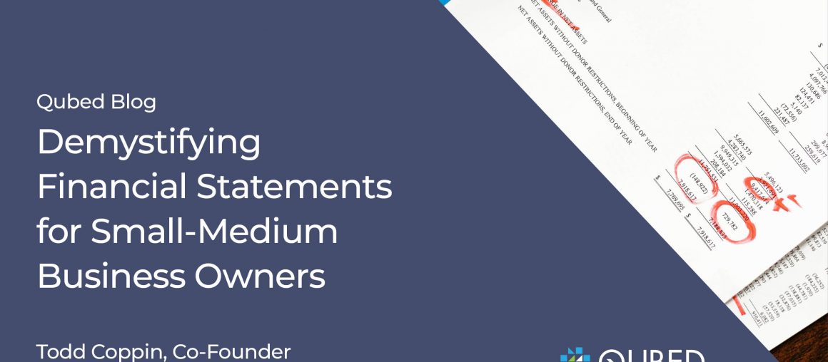 Demystifying Financial Statements for Small-Medium Business Owners